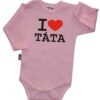 DEJNA Body dl. rukáv Kolekce I Love Táta, sv. růžové, vel. 86, K19